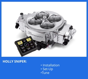 Holly Sniper Install, Tune, and Service